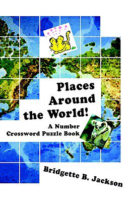 【预售】Places Around the World!: A Number Crossword Puzzle