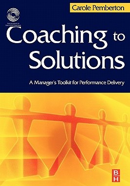 【预售】Coaching to Solutions: A Manager's Toolkit for