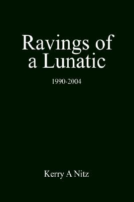 【预售】Ravings of a Lunatic: 1990-2004