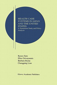【预售】Health Care Systems in Japan and the United States: