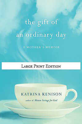 【预售】The Gift of an Ordinary Day: A Mother's Memoir
