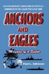 【预售】Anchors and Eagles: Memoirs of a Sailor the Revised