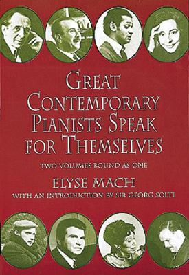 【预订】Great Contemporary Pianists Speak for Themselves