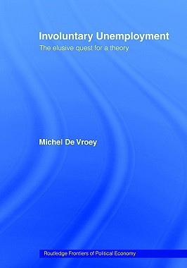 【预售】Involuntary Unemployment; The Elusive Quest for a