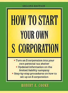 【预售】How To Start Your Own S Corporation, Second Edition