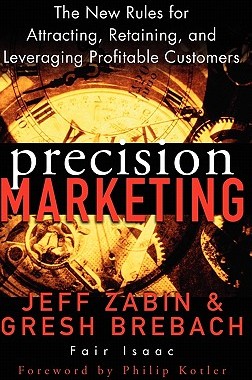 【预售】Precision Marketing: The New Rules For Attracting