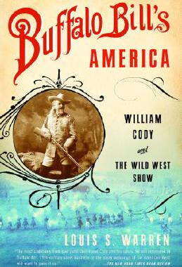 【预售】Buffalo Bill's America: William Cody and the Wild