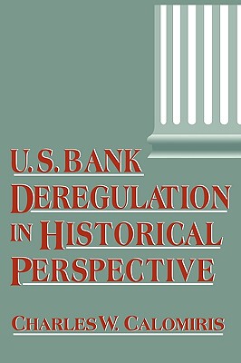 【预售】U.S. Bank Deregulation in Historical Perspective