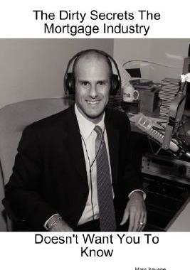 【预售】The Dirty Secrets the Mortgage Industry Doesn't Want