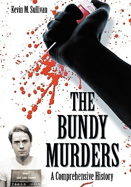 【预售】The Bundy Murders: A Comprehensive History