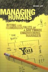 【预售】Managing Humans: Biting and Humorous Tales of a