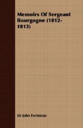 Memoirs 预售 1813 Bourgogne 1812 Sergeant