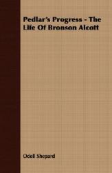 【预售】Pedlar's Progress - The Life of Bronson Alcott