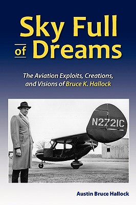 【预售】Sky Full of Dreams: The Aviation Exploits