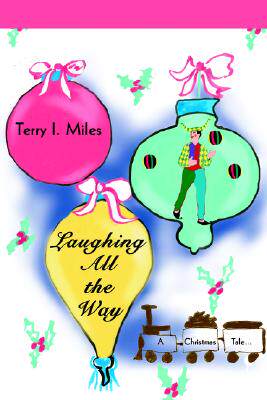 【预售】Laughing All the Way: A Christmas Tale...