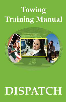 【预售】Towing Training Manual: Dispatch