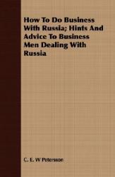 【预售】How to Do Business with Russia; Hints and Advice to