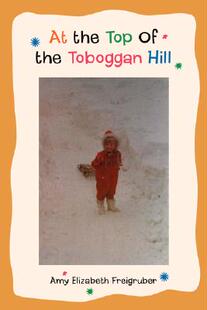 【预售】At the Top of the Toboggan Hill