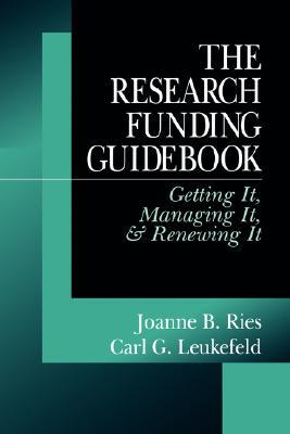 【预售】The Research Funding Guidebook: Getting It, Managing