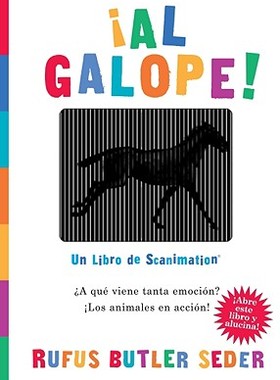 【预售】Al Galope!: Un Libro de Scanimation