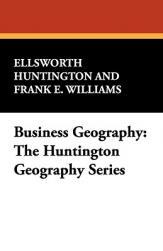 【预售】Business Geography: The Huntington Geography Series