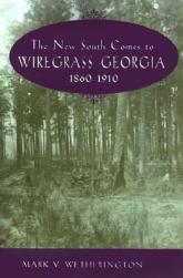 【预售】The New South Comes to Wiregrass Georgia, 1860-1910