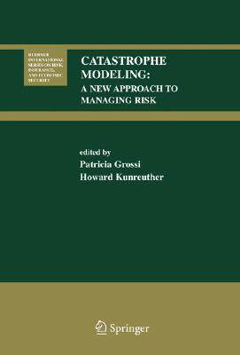 【预售】Catastrophe Modeling: A New Approach to Managing