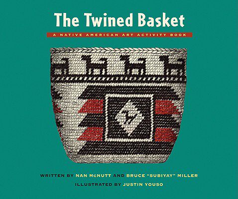 【预售】The Twined Basket: A Story and Activity Book for