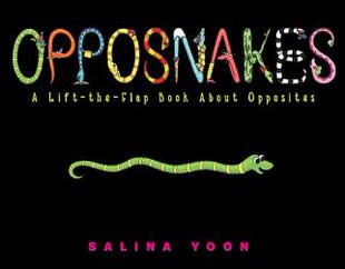 The about Opposites Lift Book Opposnakes 预售 Flap