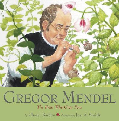 【预售】Gregor Mendel: The Friar Who Grew Peas