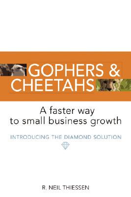 【预售】Gophers and Cheetahs: A Faster Way to Small Business