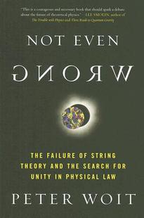 【预售】Not Even Wrong: The Failure of String Theory and the