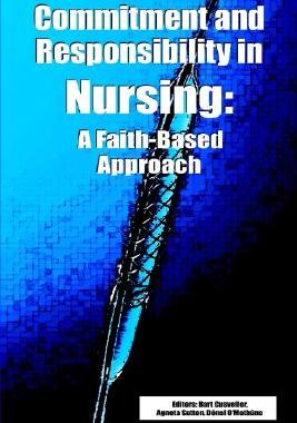 【预售】Commitment and Responsibility in Nursing: A