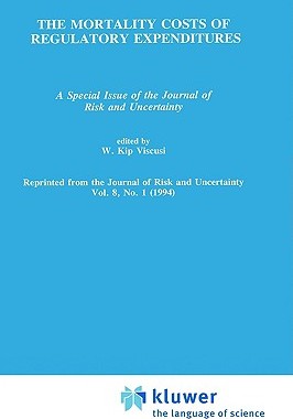 【预售】The Mortality Costs of Regulatory Expenditures