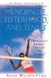 【预订】Menopause, Sisterhood, and Tennis: A Miraculous
