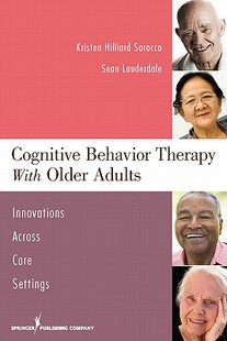 【预订】Cognitive Behavior Therapy with Older Adults: