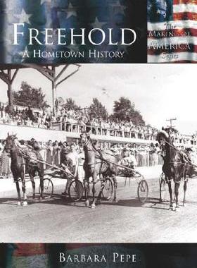 【预订】Freehold:: A Hometown History