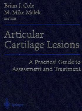 【预订】Articular Cartilage Lesions: A Practical Guide to