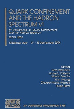【预订】Quark Confinement and the Hadron Spectrum VI: 6th