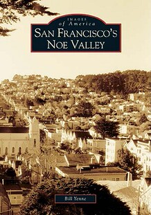 【预订】San Francisco's Noe Valley