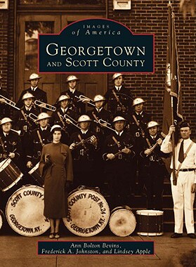 【预订】Georgetown and Scott County