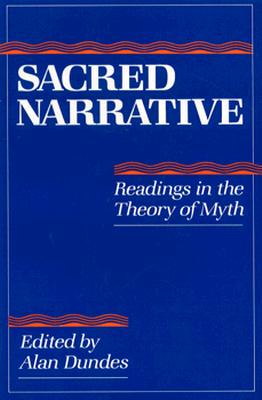 【预订】Sacred Narrative: Readings in the Theory of Myth