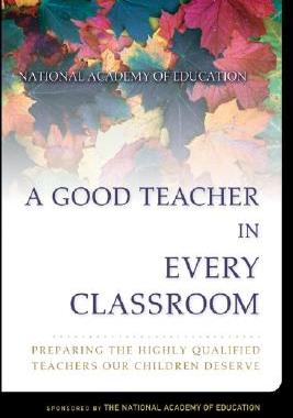 【预售】A Good Teacher In Every Classroom: Preparing The