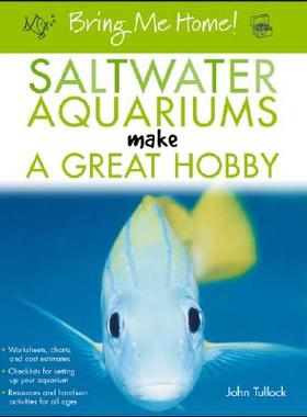 【预订】Bring Me Home!: Saltwater Aquariums Make A Great