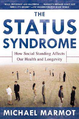 【预售】The Status Syndrome: How Social Standing Affects Our