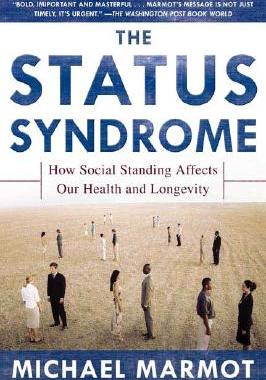 【预售】The Status Syndrome: How Social Standing Affects Our