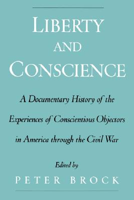 【预售】Liberty & Conscience: A Documentary History of the
