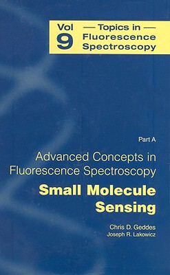 【预售】Advanced Concepts in Fluorescence Sensing: Part A: