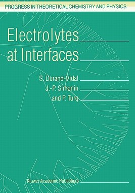 【预订】Electrolytes at Interfaces