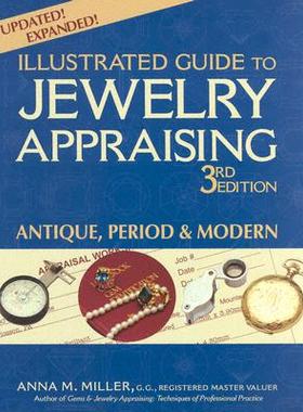 【预售】The Illustrated Guide to Jewelry Appraising: